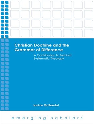 cover image of Christian Doctrine and the Grammar of Difference